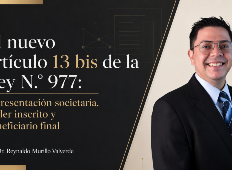 El nuevo artículo 13 bis de la Ley N°. 977