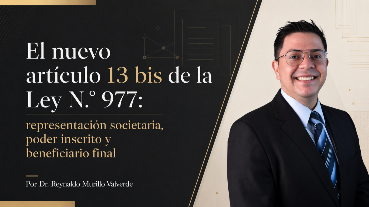 El nuevo artículo 13 bis de la Ley N°. 977