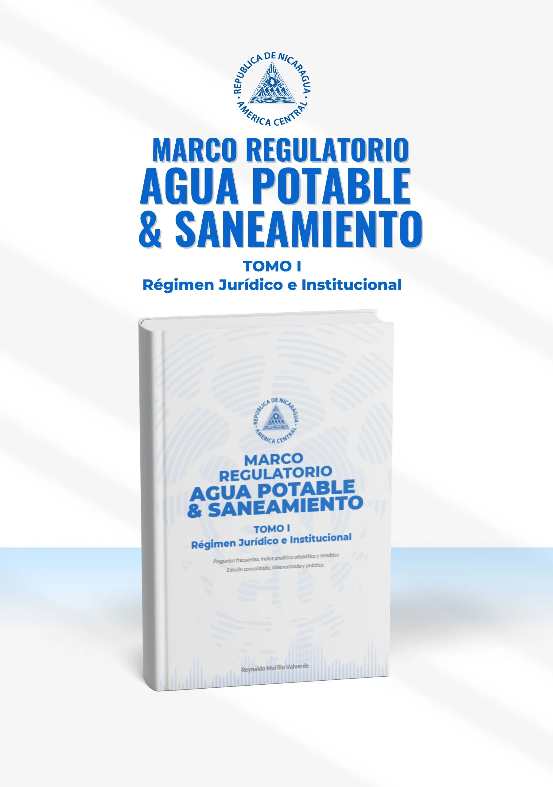 Marco Regulatorio Agua Potable y Saneamiento Tomo I